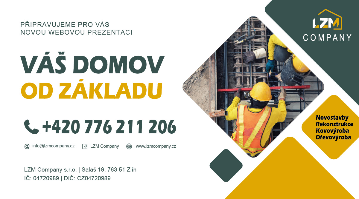LZM Company - Váš domov od základu - Novostavby, Rekonstrukce, Kovovýroba, Dřevovýroba